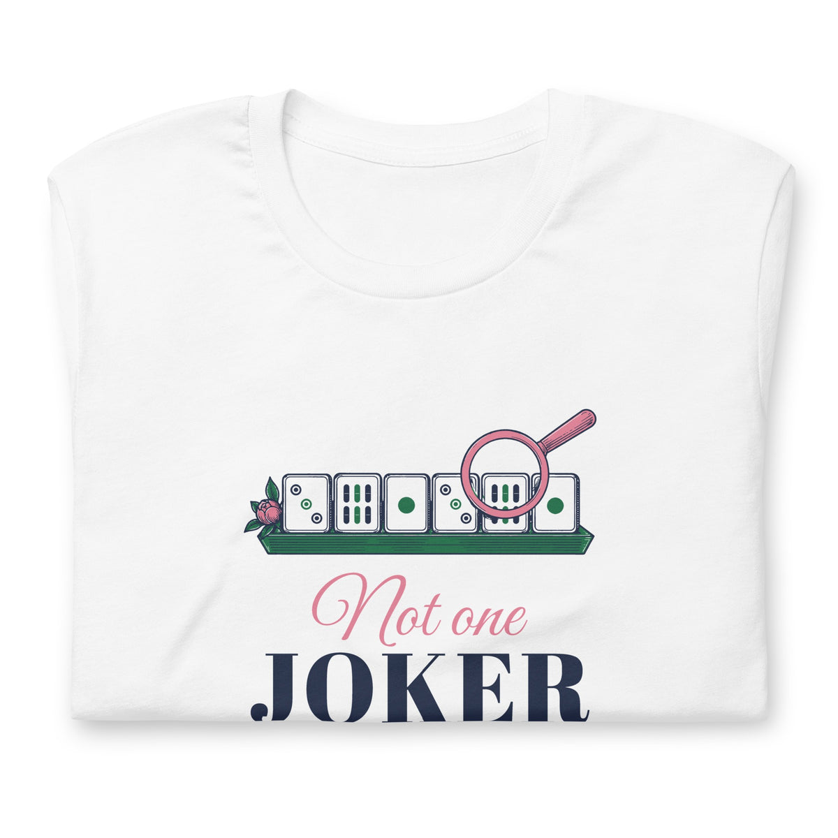 Not One Joker Tee in White, folded