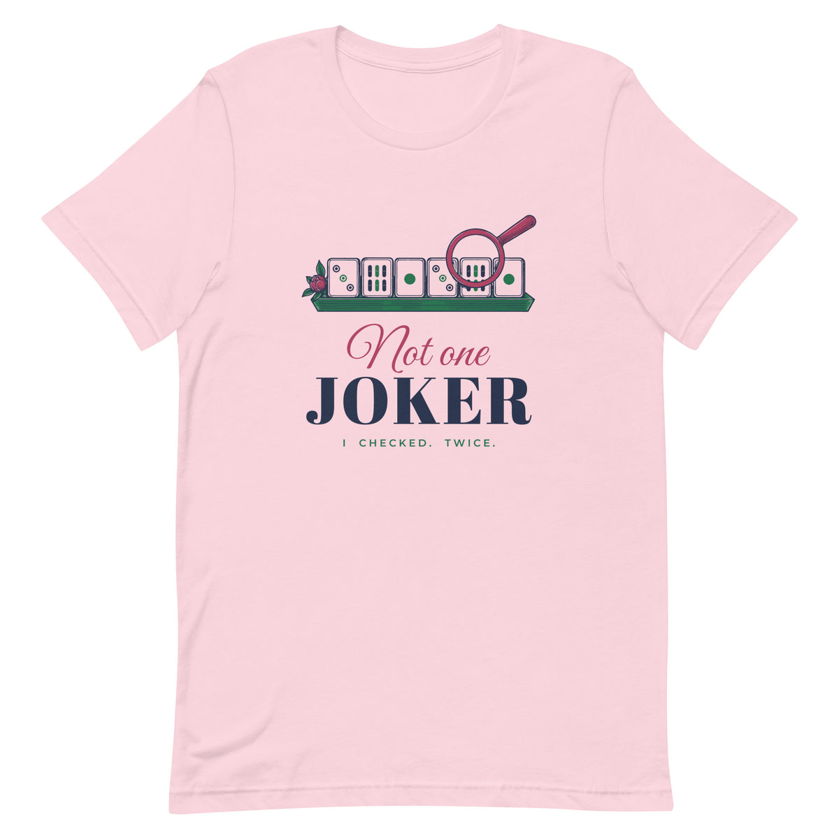 Not One Joker Tee in Soft Pink, flat lay