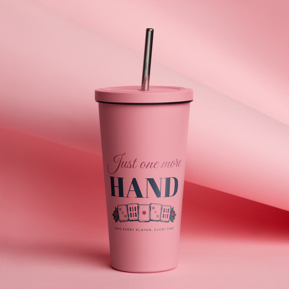Just One More Hand Tumbler with Straw, Pink