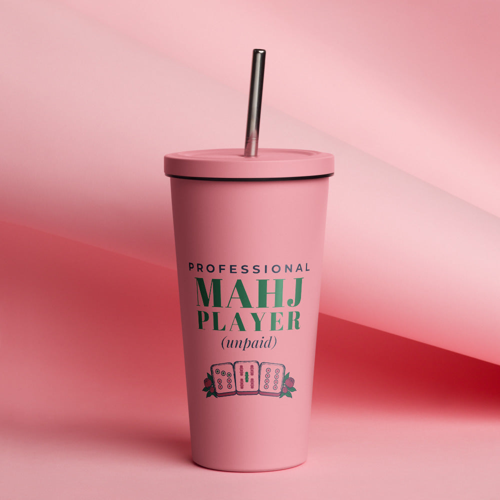 Professional Mahj Player (Unpaid) Tumbler with Straw, Pink
