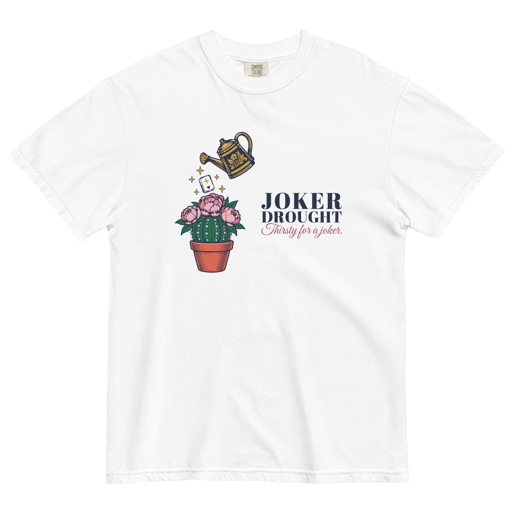Thirsty for a Joker Tee in White, flat lay