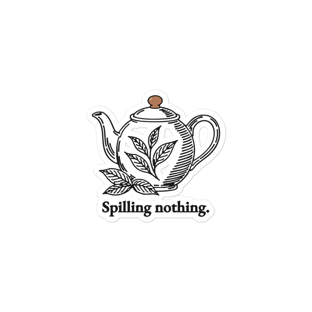 Spilling nothing sticker 3×3