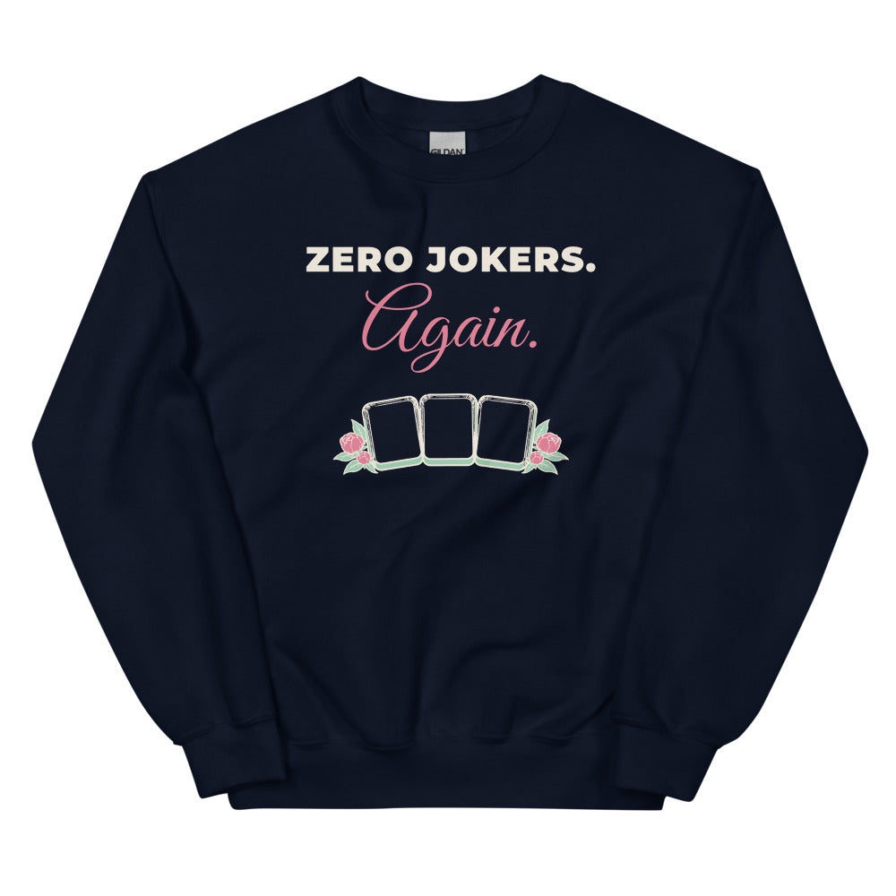 Zero Jokers. Again. crewneck, Navy
