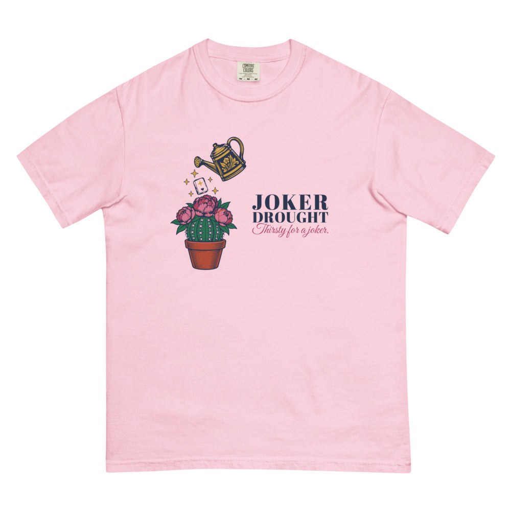 Joker Drought Thirsty for a Joker cactus tee, Blossom