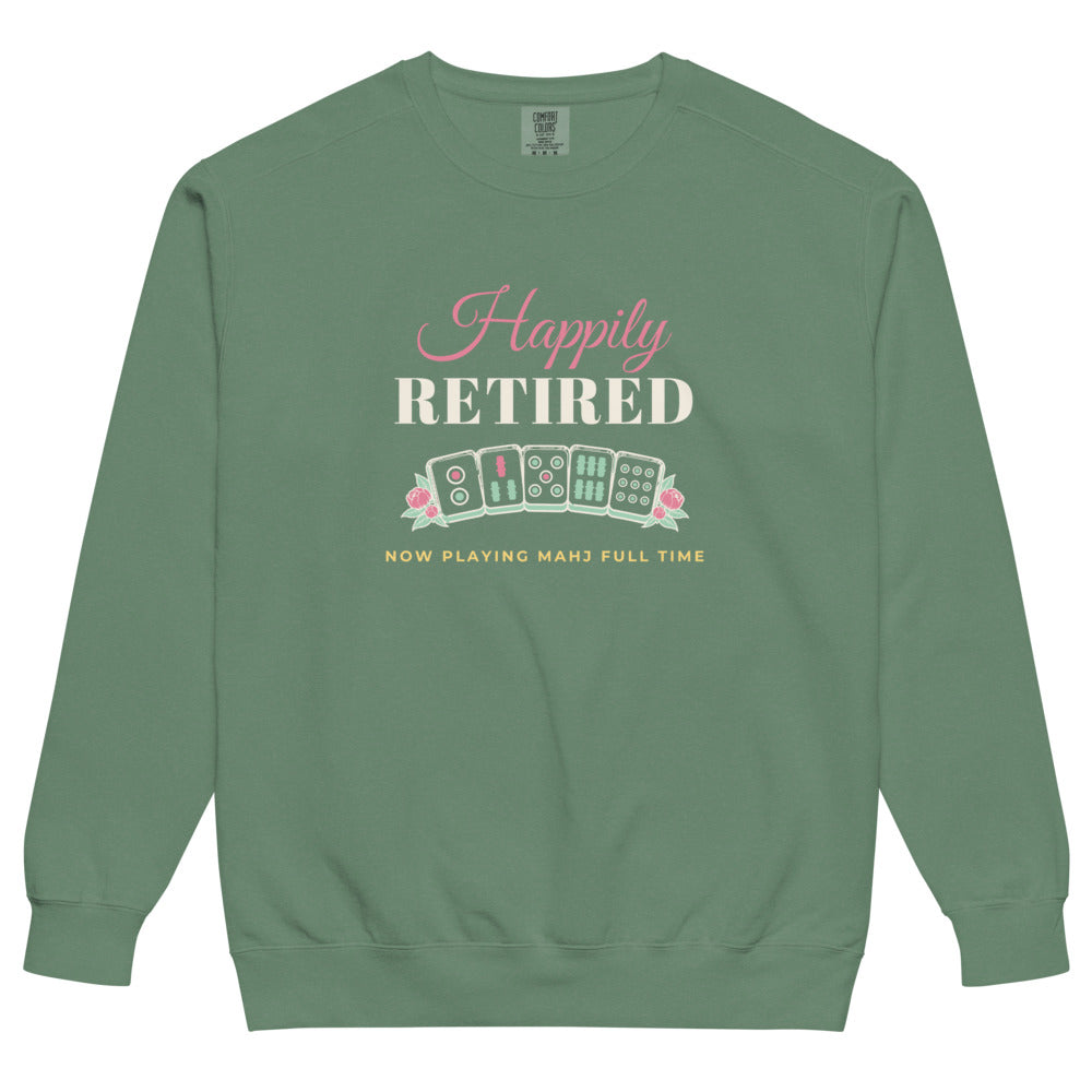 Happily Retired, now playing Mahj full time crewneck, Light Green