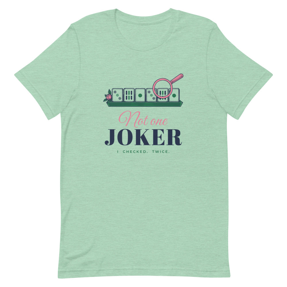 Not One Joker tee, Heather Prism Mint