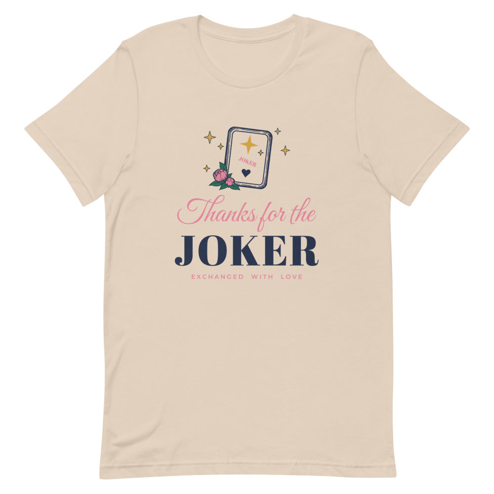 Thanks for the Joker tee, Soft Cream