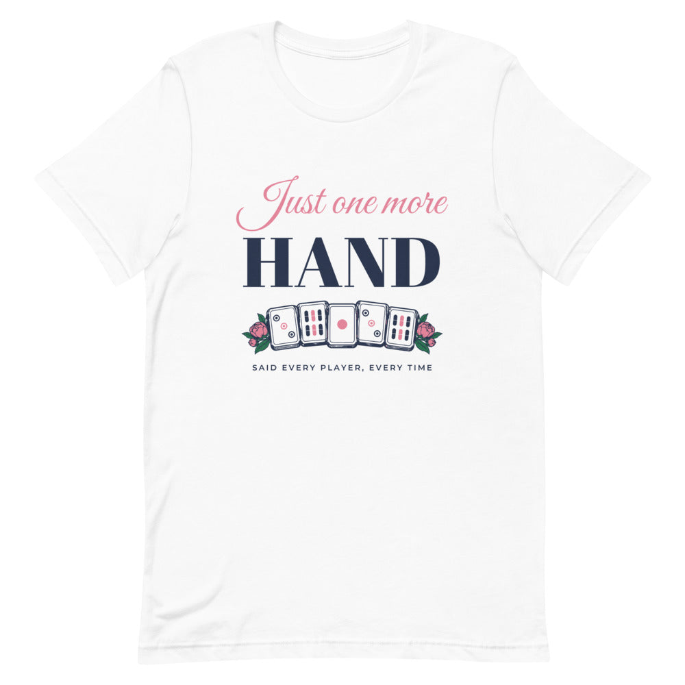 Just One More Hand tee, White