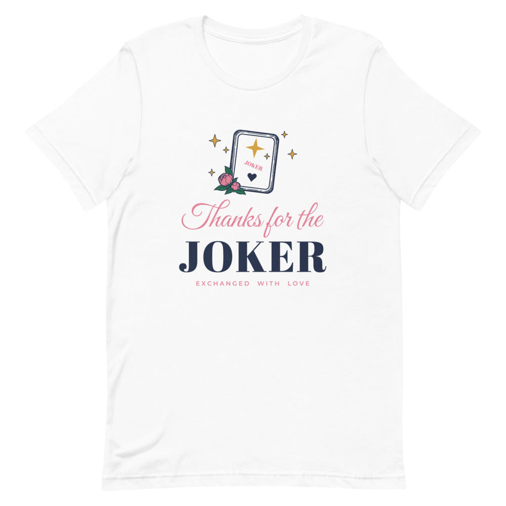Thanks for the Joker tee, White